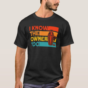 Camiseta Garçom Eu Também Conheço O Proprietário