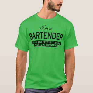 Camiseta Garçom Vamos supor que nunca estou errado