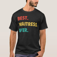 Garçonete Retro Melhor Garçonete Nunca