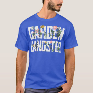 Camiseta Garden Gangster Gardening Farmer Plant Nature Fan