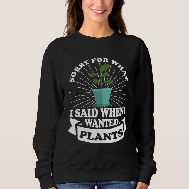 Camiseta Gardener  excuse for what I said (Frente)