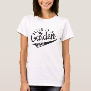 Camiseta Gardener Farmer Garden amante A vida é uma escavaç