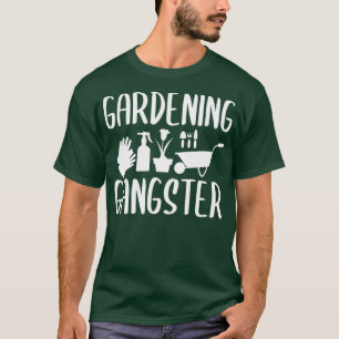 Camiseta Gardening Gangster Funny Gardener Garden Plant