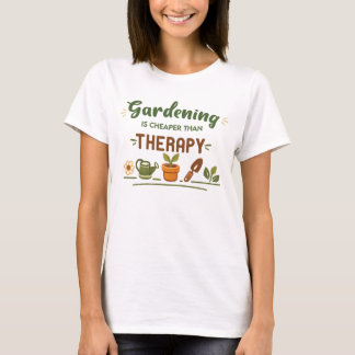 Camiseta Gardening Is Cheaper Than Therapy Shirt, Funny Gar