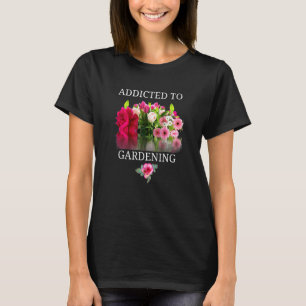 Camiseta Gardening Love Flowers Cultivando Design