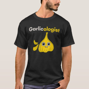 Camiseta Garlicologista Garlic Cook Chef - Pão de Cozinhar