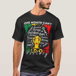 Camiseta Garota Afro Um Mês Não Pode Segurar Nossa História