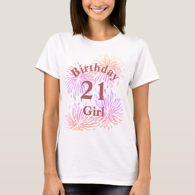Camiseta Garota aniversário de 21 anos de Fogos de Artifíci (Frente)