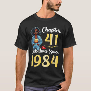 Camiseta Garota Bonita Capítulo 41 Anos Fabuloso Desde 1984