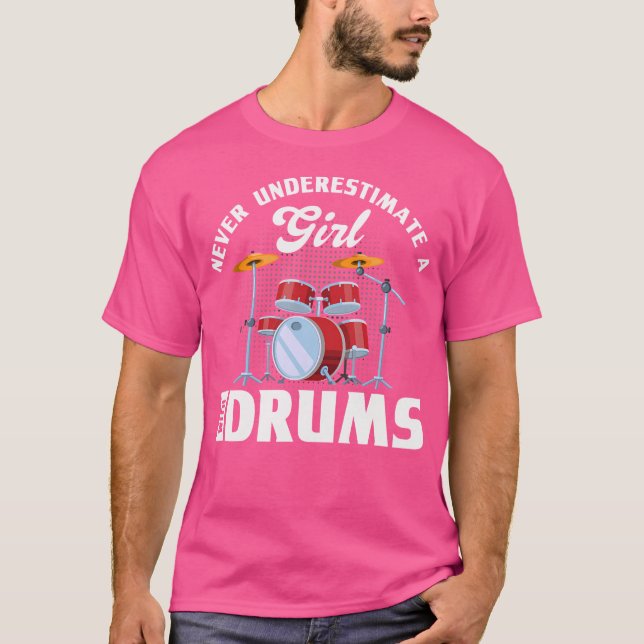 Camiseta Garota Com Tambores Nunca Subestime Uma Garota Com (Frente)