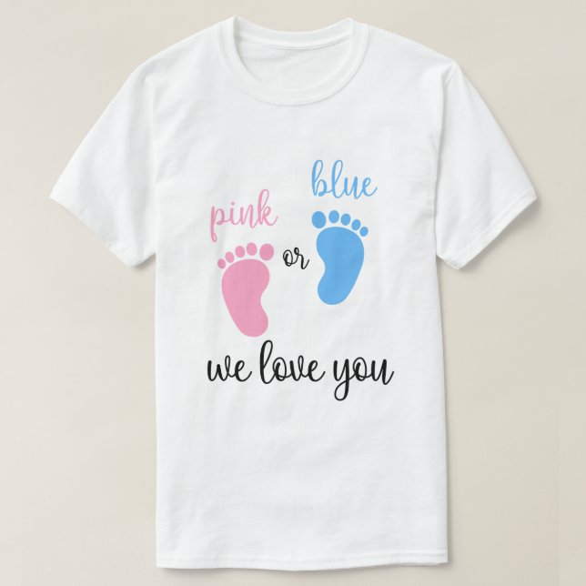 Camiseta Garota Da Equipe Rosa Ou Azul Nós Te Amo (Frente do Design)