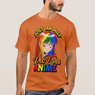 Camiseta Garota de Anime Aliada Gay Apenas Uma Aliada Que A