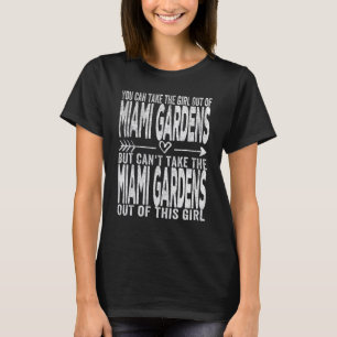 Camiseta Garota De Miami Gardens Cidade Natal Miami Gard
