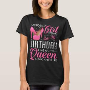 Camiseta Garota de outubro entrando no meu aniversário
