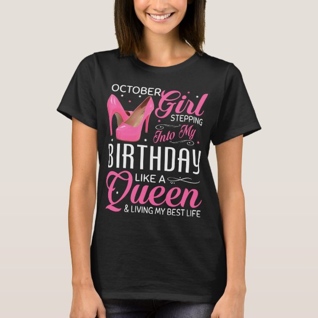Camiseta Garota de outubro entrando no meu aniversário (Frente)