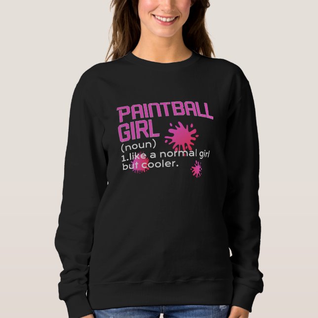 Camiseta garota de paintball como uma garota normal, mas le (Frente)