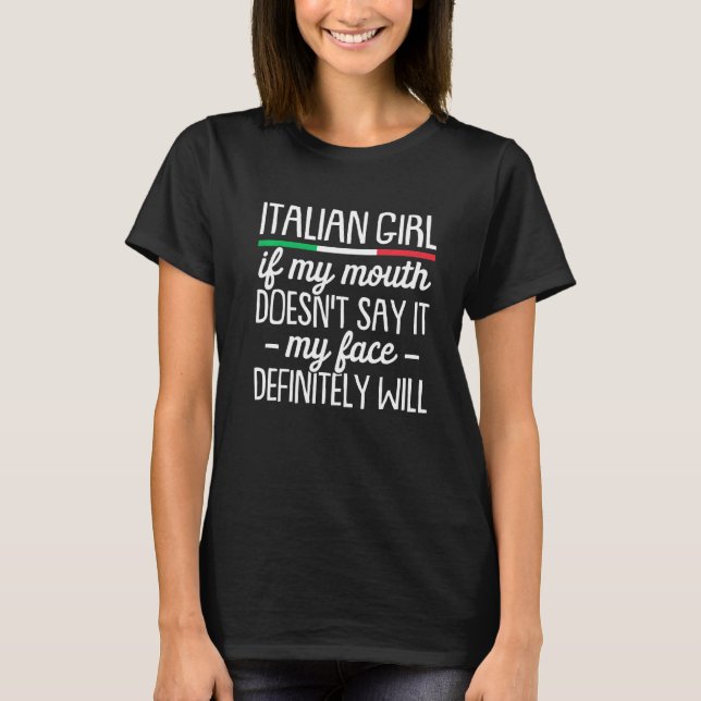 Camiseta Garota italiana minha boca não diz italiano (Frente)