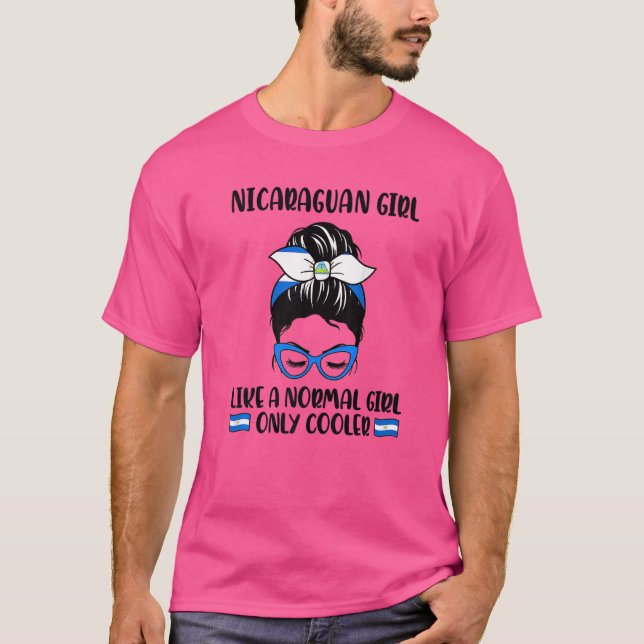Camiseta Garota Nicaraguense Como Uma Garota Normal Só Que  (Frente)