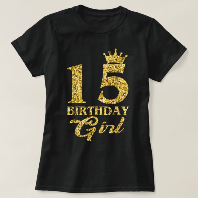 Camiseta Garota Rainha-15 de-Aniversário com 15 anos (Frente do Design)