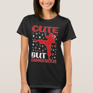 Camiseta Garota Taekwondo Bonita, Mas Perigosa, Karate Jiu 