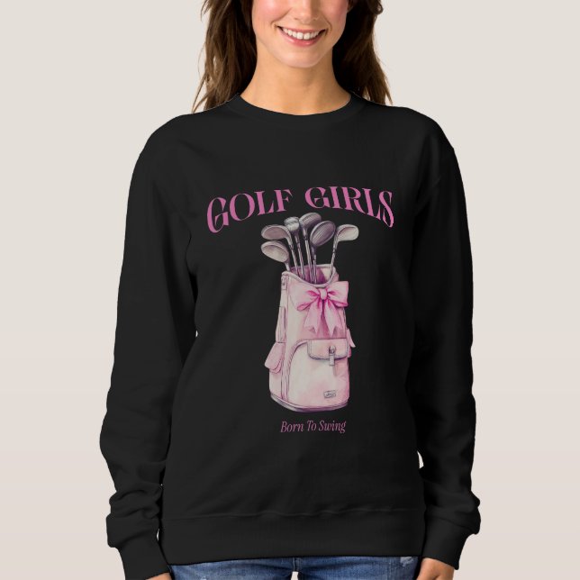 Camiseta Garotas de Golfe Nascer a balançar (Frente)