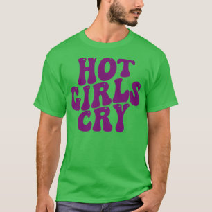 Camiseta garotas gostosas choram 1