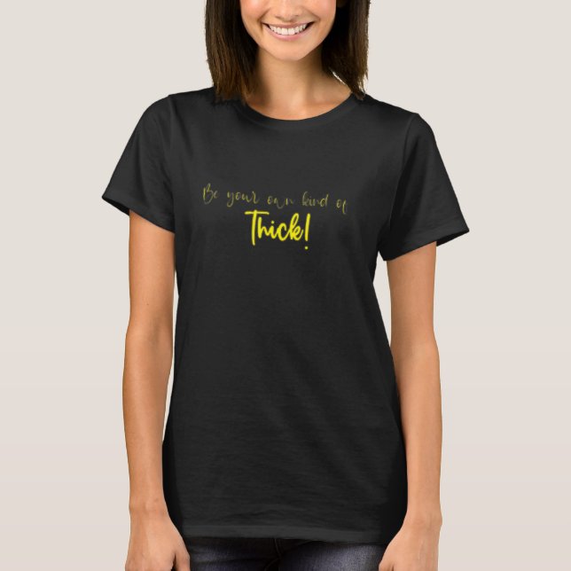 Camiseta Garotas Grossas Datando Bunda Grande Coxa Bbw Seja (Frente)