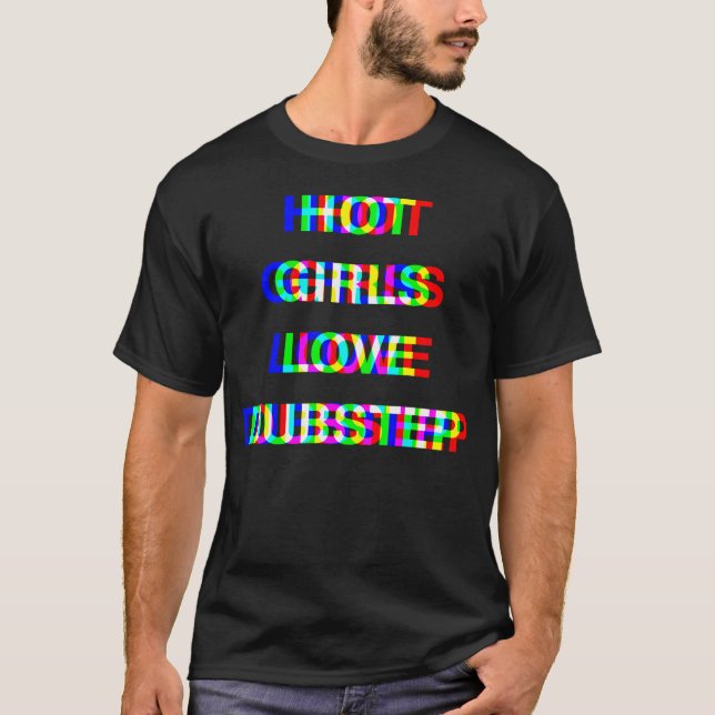 Camiseta Garotas Quentes do Glitch Dubstep Rave (Frente)