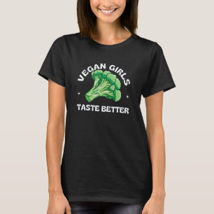 Camiseta Garotas Veganas Têm Melhor Sabor Engraçado Para Mu