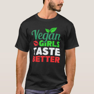 Camiseta Garotas Veganas Têm Melhor Sabor Saúde Vegetariana