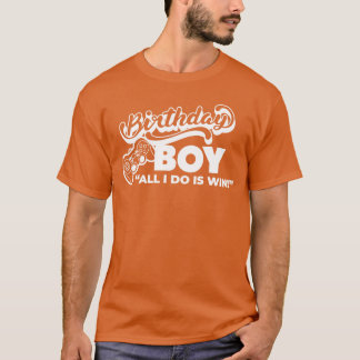 Camiseta Garoto de Aniversário de Jogos Tudo o que faço é V