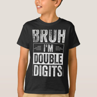 Camiseta Garoto Engraçado Aniversário de 10 anos Bruh Estou