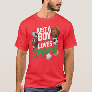 Camiseta Garoto Fanático por Esportes Apenas um Garoto que 