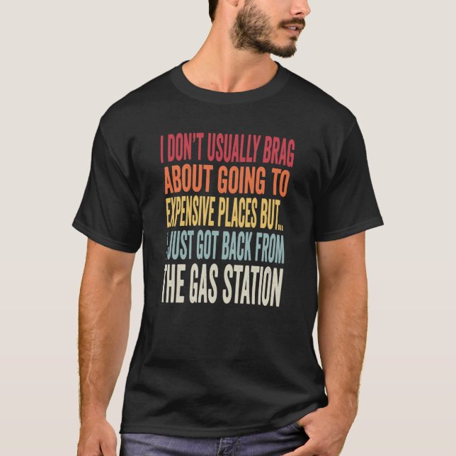 Camiseta Gas Station Joke Inflation Meme (Frente)