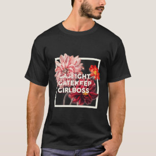 Camiseta Gaslight Gatehold Girlchefe Live Love Laugh Poke F
