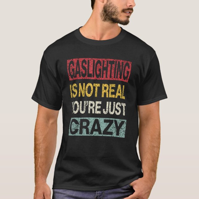 Camiseta Gaslight não é real 3 (Frente)