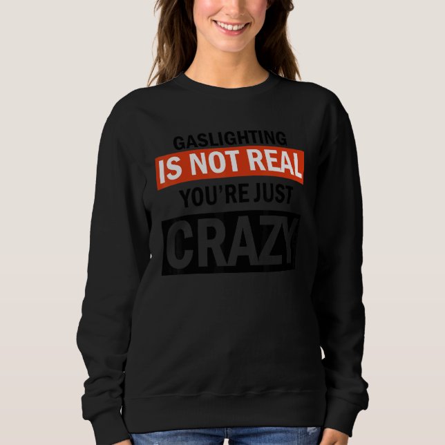 Camiseta Gaslight Não É Verdadeiro Dizer (Frente)