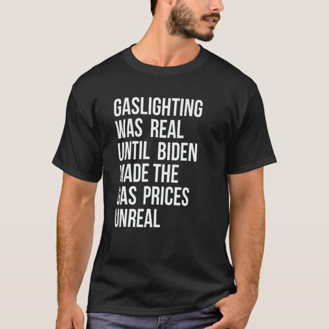 Camiseta Gaslighting Is Not Real (Frente)