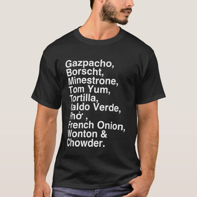 Camiseta Gasolina de sopa Borscht Minestrone Divertido Food (Frente)