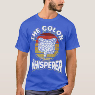 Camiseta Gastroenterologista Colon Whisperer Proctologis