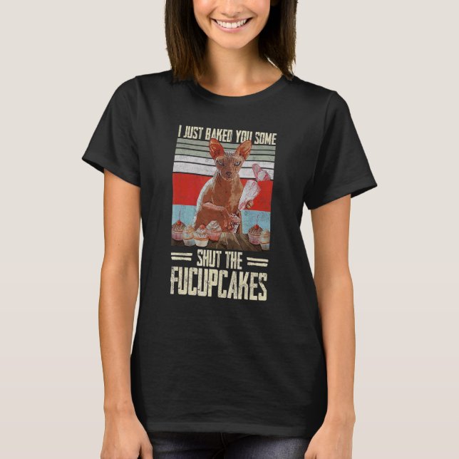 Camiseta Gata Acabei de Fazer Uns Fucupcakes Para Você (Frente)