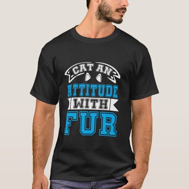 Camiseta Gata Com Atitude Com Mãe de Gato Peludo (Frente)