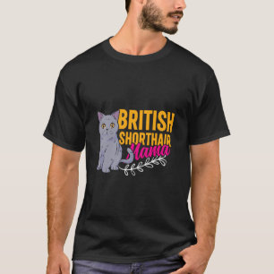 Camiseta Gata Mãe British Short Hair Mamãe Divertida Britis