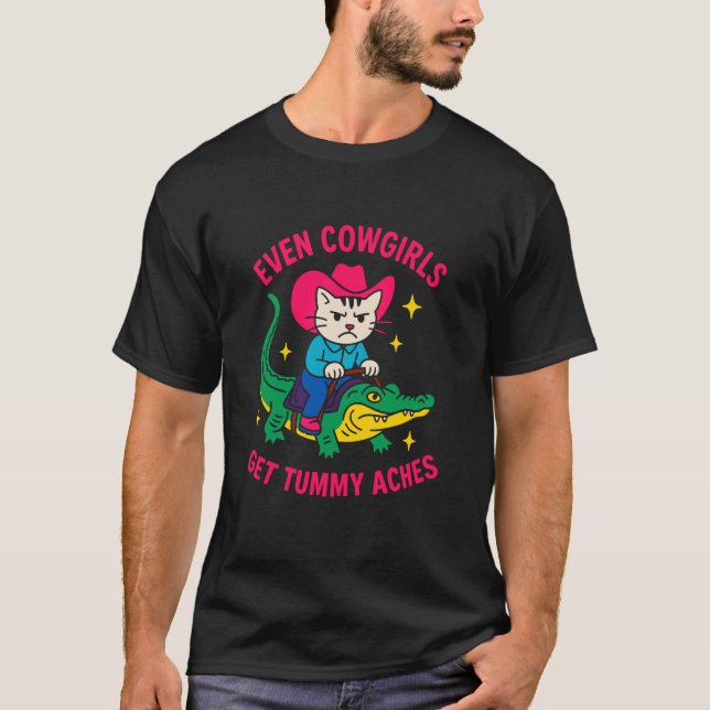Camiseta Gata Vaqueira Engraçada Com Dor de Barriga (Frente)