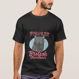 Camiseta Gatas British Shorthairs Mãe de um Bri Mimado Femi