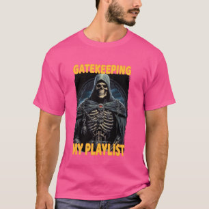 Camiseta Gatekeeper My Playlist Cringe Skeleton