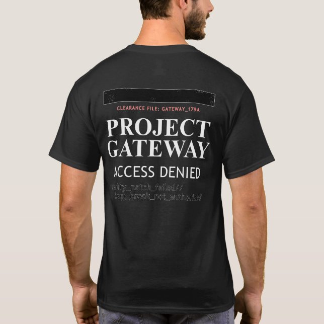 Camiseta Gateway do Projeto - ACESSO NEGADO - Falha de Real (Verso)
