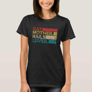 Camiseta Gatinha Mãe Antiga Unha   Artista de Unhas Técnica