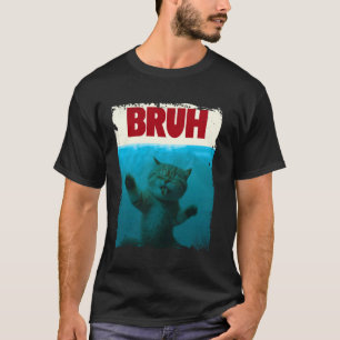 Camiseta Gatinho Engraçado Bruh Meme Engraçado Dizendo Paro