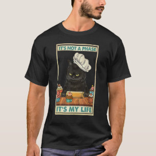 Camiseta Gato Assar Não É Uma Phare É Minha Vida Cozinhando